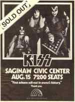 KISS sells out in advance.  The First time for Saginaw, MI 